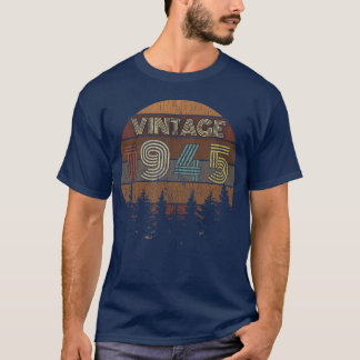 Birthday Vintage 1945 Epic funny T-Shirt