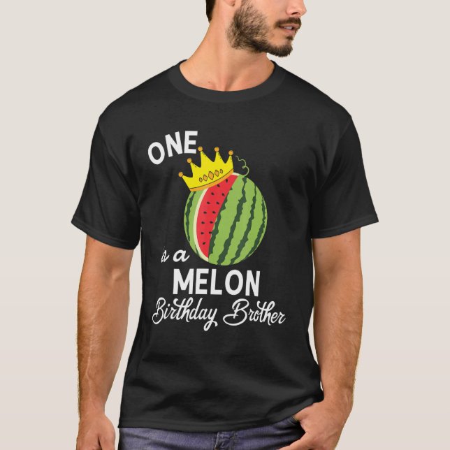 Birthday Watermelon  One In A Melon Birthday Broth T-Shirt (Front)
