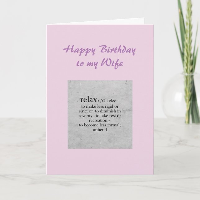 Birthday Wife definition of Relax Humour Card (Front)