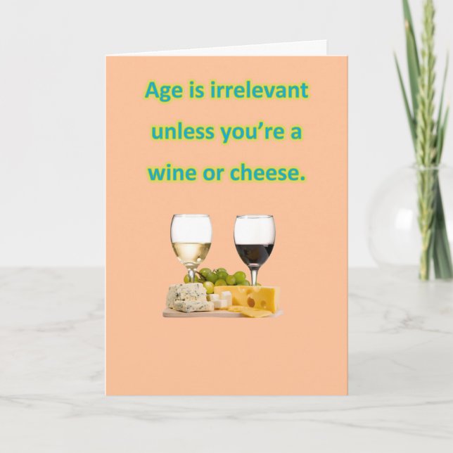 Birthday - Wine & Cheese Card (Front)