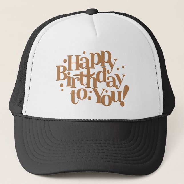 Birthday wish message calligraphy trucker hat (Front)