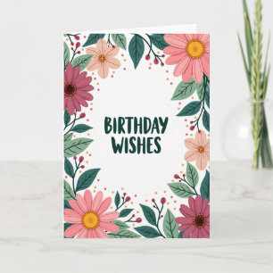Birthday Wishes Floral Border Card