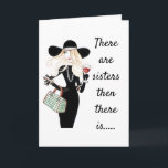 BIRTHDAY WISHES TO *THE BEST SISTER EVER* CARD<br><div class="desc">THANKS FOR STOPPING BY ONE OF MY EIGHT STORES. THIS CARD IS PERFECT FOR THAT *SISTER* THAT YOU ARE SO LUCKY AND OR BLESSED TO HAVE IN "YOUR LIFE"!!!!  CHANGE THE VERSE IF YOU WISH IN SECONDS!</div>