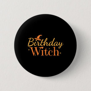 Birthday Witch Funny Halloween Shirt 6 Cm Round Badge