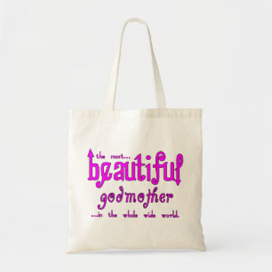Birthdays Christmas Parties Beautiful Godmother Tote Bag