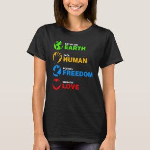 Birthplace Earth Race Human Freedom T-Shirt