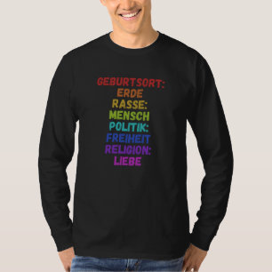Birthplace Earth Race Human Politics Freedom T-Shirt