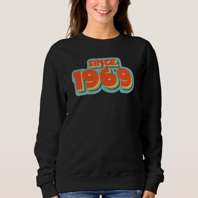 Birthyear 1969 retro and vintage designed sweatshirt (Front)