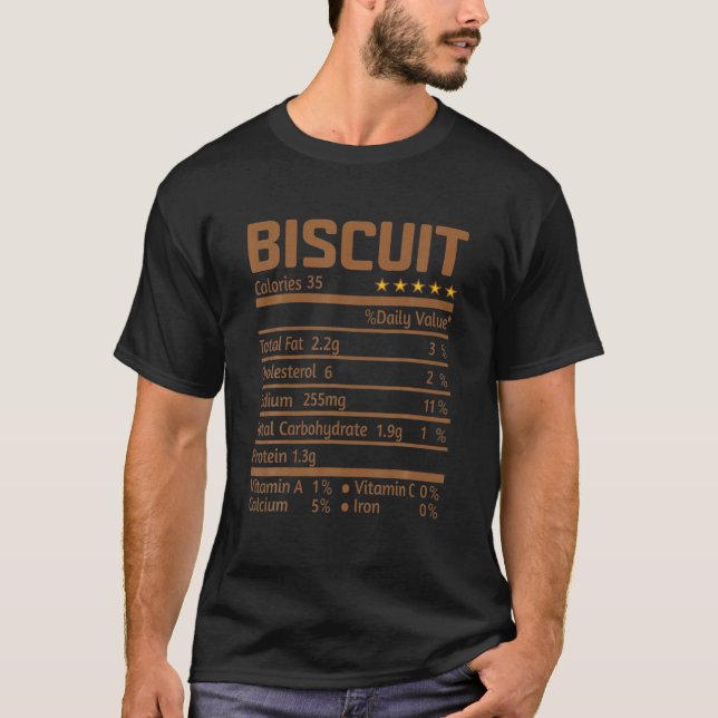 Biscuit Nutrition Facts Funny Thanksgiving Christm T-Shirt (Front)
