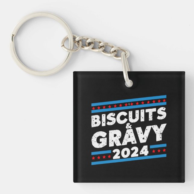 Biscuits and Gravy 2024 Presidential Election Key Ring (Front)
