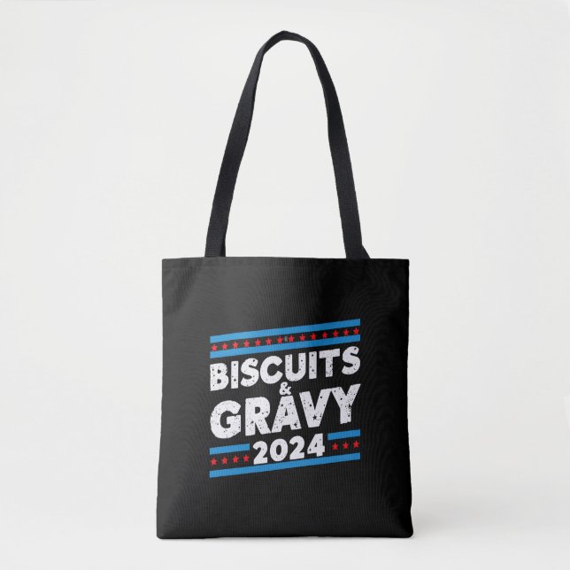 Biscuits and Gravy 2024 Presidential Election Tote Bag (Front)