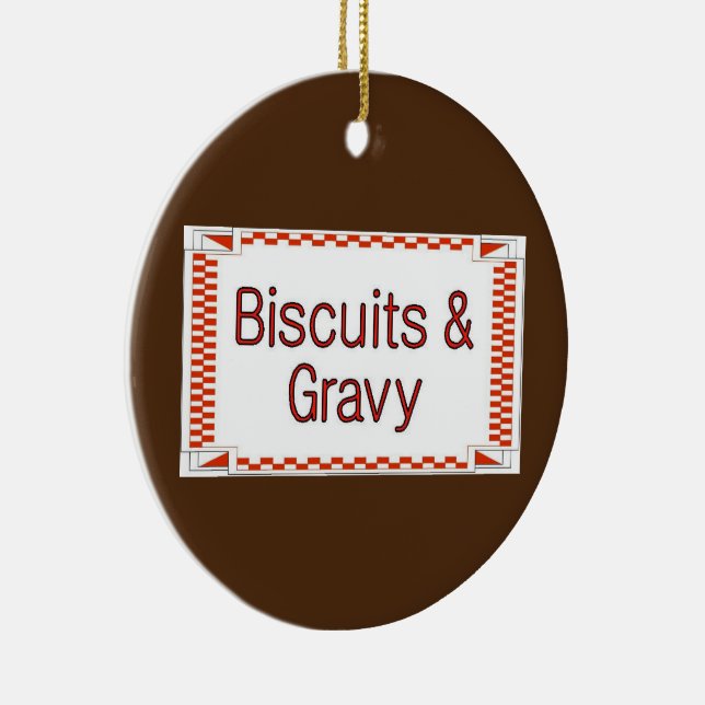 Biscuits and Gravy Ceramic Ornament (Right)
