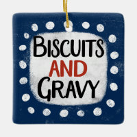 Biscuits And Gravy Ornament