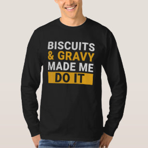 Biscuits And Gravy Outfit For Men Women Kids 2 T-Shirt