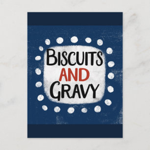 Biscuits And Gravy Postcard