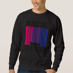 Bisexual Bi Pride Flag Bar Code Bisexual And Not C Sweatshirt