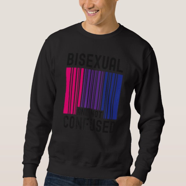 Bisexual Bi Pride Flag Bar Code Bisexual And Not C Sweatshirt (Front)