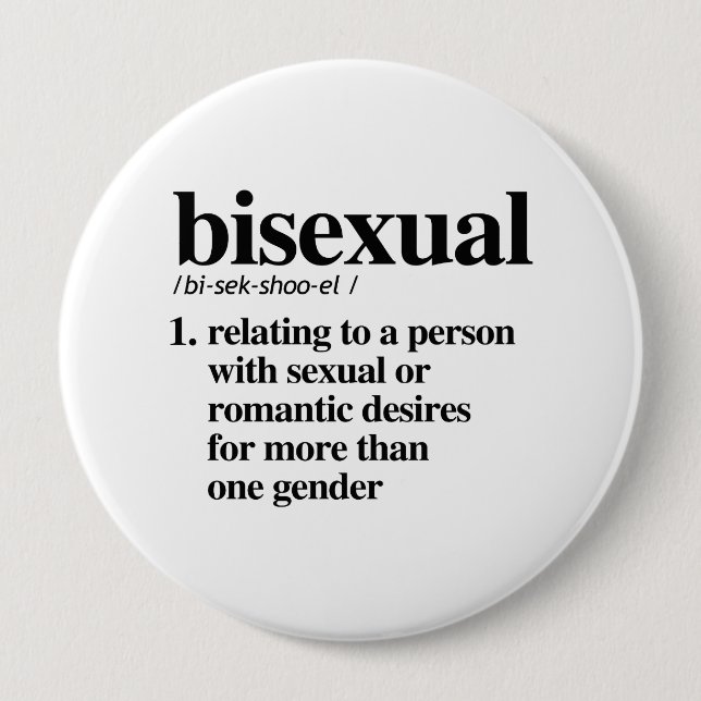 Bisexual Definition - Defined LGBTQ Terms - 10 Cm Round Badge (Front)
