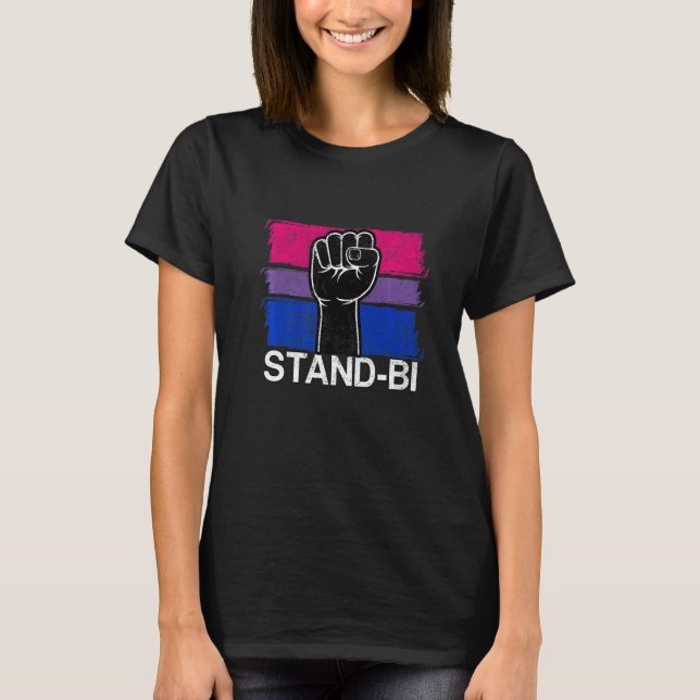 Bisexual Pride Lgbt Stand Bi Queer Nonbinary T-Shirt (Front)