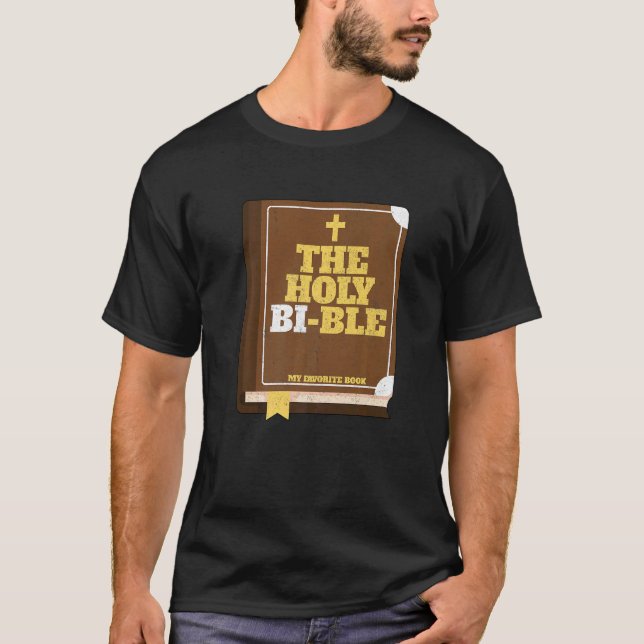 Bisexual Pride Lgbt The Holy Bible Queer Nonbinary T-Shirt (Front)