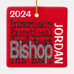 Bishop Extraordinaire CUSTOM Ceramic Ornament