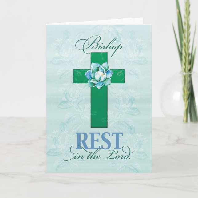Bishop Get Well, Rest in Cross of our Lord Card (Front)