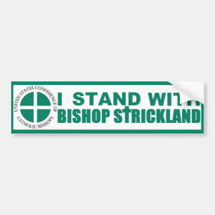 BISHOP STRICKLAND BUMPER STICKER