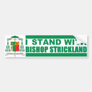 BISHOP STRICKLAND BUMPER STICKER