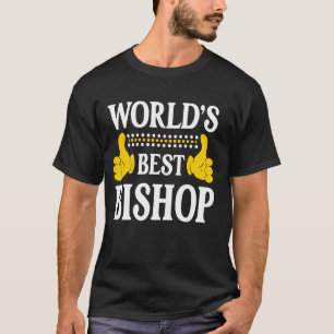 Bishop Surname Team Family Last Name World's Best  T-Shirt