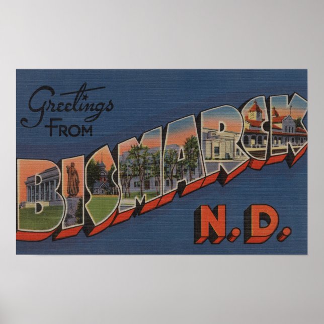 Bismarck, North Dakota - Large Letter Scenes Poster (Front)
