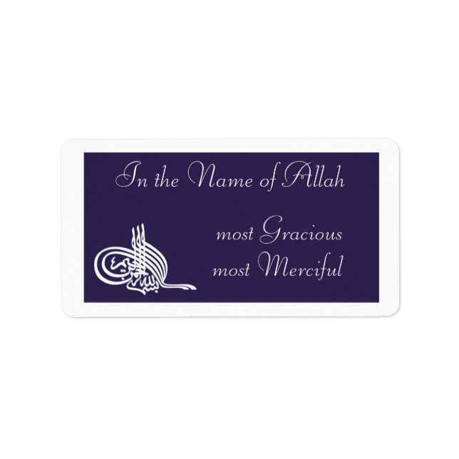 Bismillah - In the name of Allah Arabic label (Front)