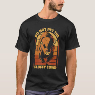 Bison Bisons Buffalo Bull Fluffy Cow T-Shirt