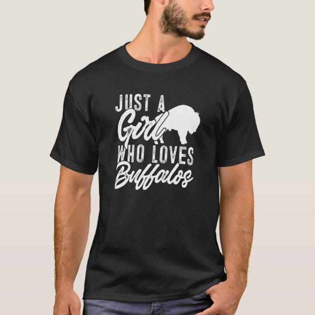 Bison Kids Just A Girl Who Loves Buffalos  1 T-Shirt (Front)