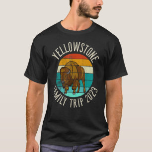 Bison YELLOWSTONE Family Trip 2023 T-Shirt