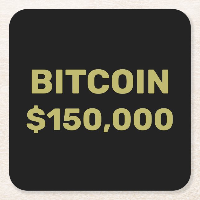 Bitcoin 150000 Celebration Square Paper Coaster (Front)