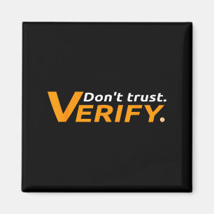 Bitcoin And Crypto As Money Payment - Don't Trust, Magnet