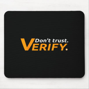 Bitcoin And Crypto As Money Payment - Don't Trust, Mouse Pad