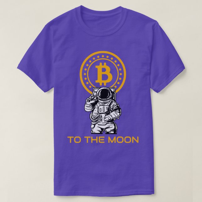 Bitcoin Astronaut Space Astronaut Hodling Moon 1 T-Shirt (Design Front)