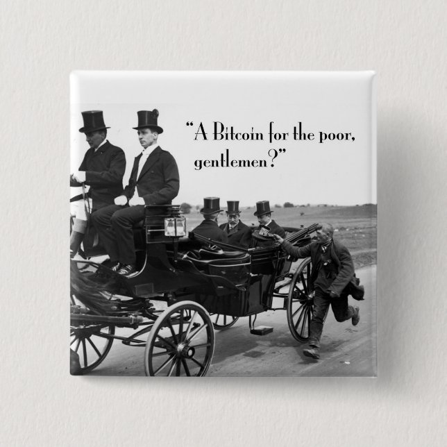 Bitcoin Beggar 15 Cm Square Badge (Front)