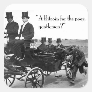 Bitcoin Beggar Square Sticker