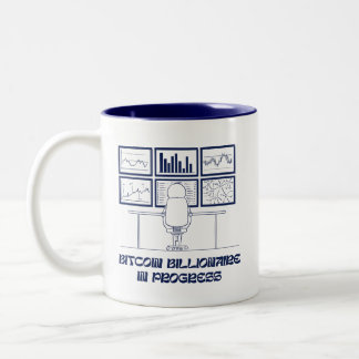 Bitcoin Billionaire In Progress Mug