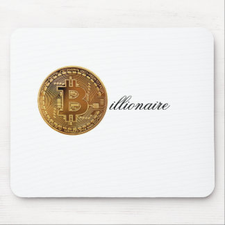 Bitcoin Billionaire  Mouse Pad