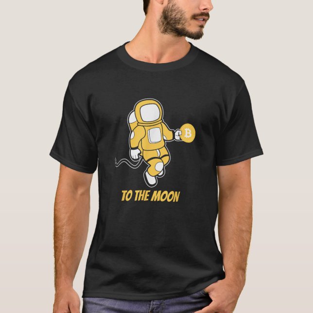 Bitcoin BTC Crypto to the Moon Astronaut T Shirt (Front)