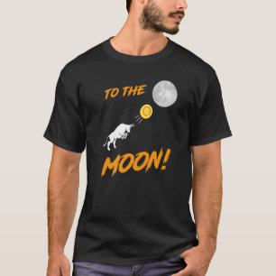 Bitcoin  Btc To The Moon Bull Cryptocurrency Hodl T-Shirt