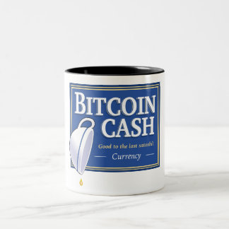 Bitcoin Cash "Good to the Last Satoshi" Mugs