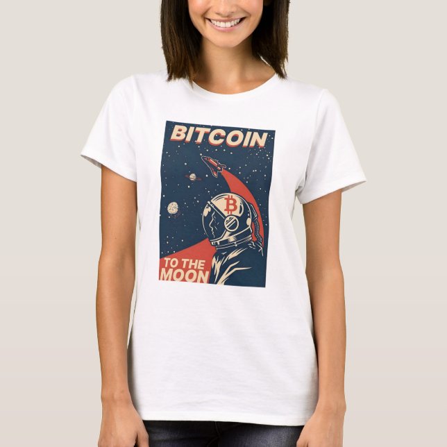 BITCOIN-Crypto Astronaut to the moon T-Shirt (Front)