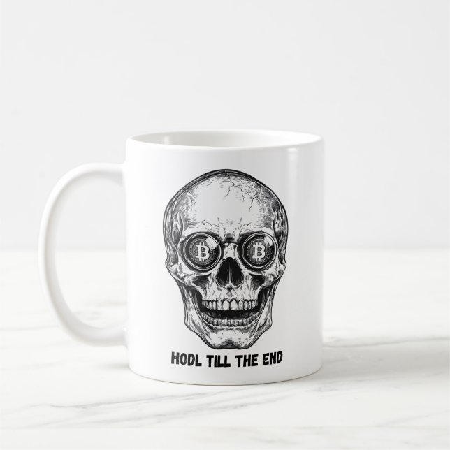 Bitcoin Crypto Hodl Till Then End Skull Coffee Mug (Left)