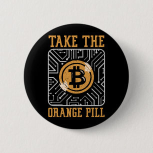 Bitcoin Crypto Take The Orange Pill Pill 6 Cm Round Badge