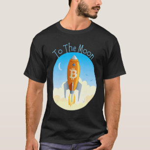 Bitcoin Crypto To the Moon NFT Blockchain Cryptocu T-Shirt