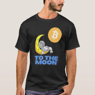 Bitcoin Cryptocurrency To The Moon Blockchain Hodl T-Shirt